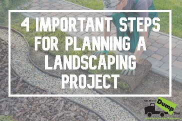 Important steps for planning a landscaping project